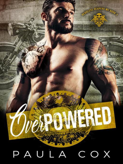 Title details for Overpowered (Book 1) by Paula Cox - Available